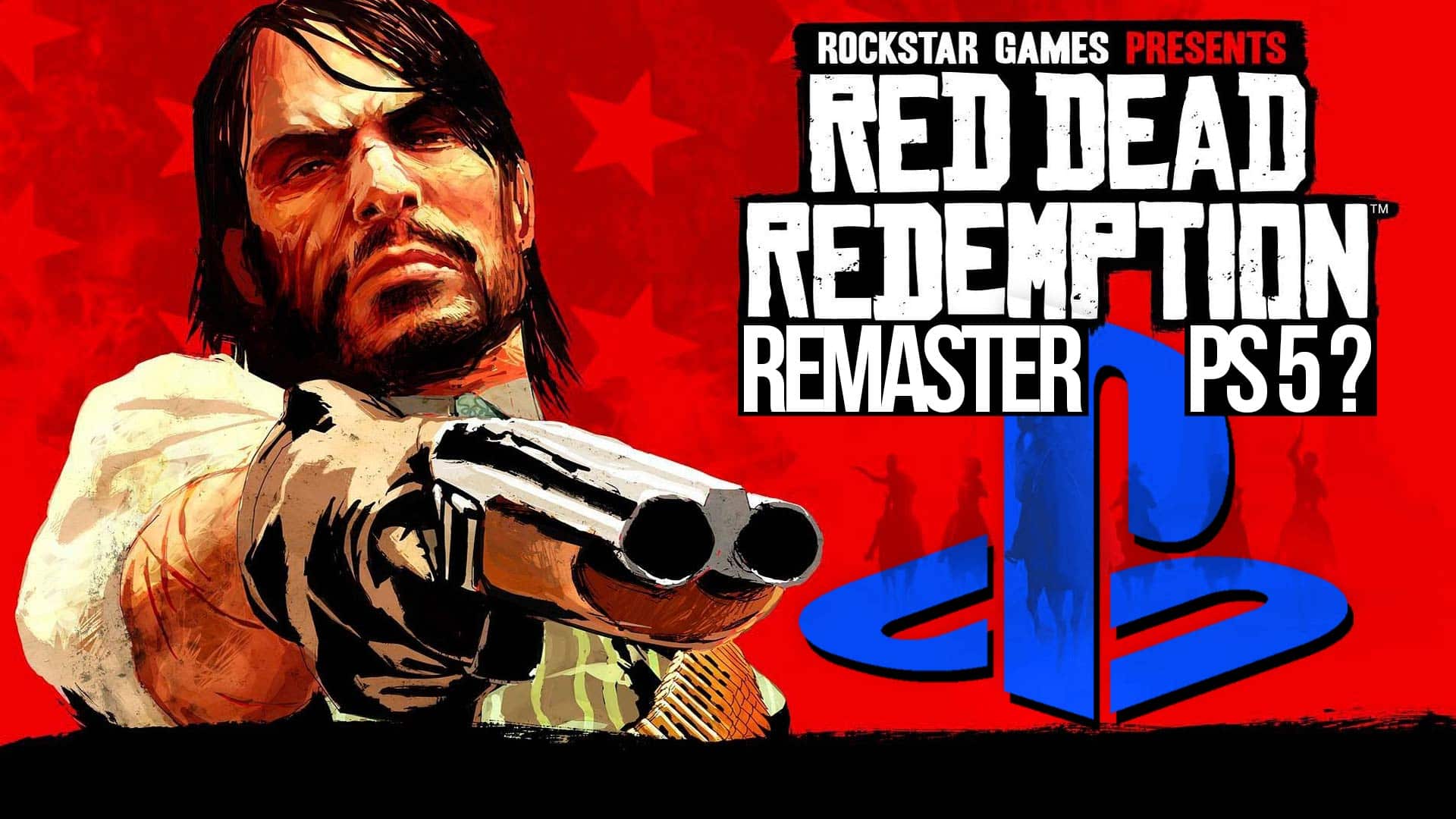 کیفیت اجرای Red Dead Redemption روی PS5 مشخص شد