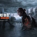 ریمستر The Last of Us Part 2