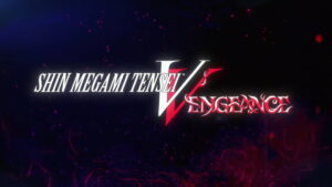 از بازی Shin Megami Tensei 5: Vengeance رونمایی شد + تماشا کنید