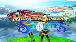 تاریخ عرضه ریمستر بازی Monster Hunter Stories اعلام شد