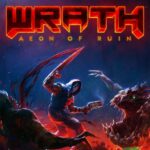 تاریخ انتشار Wrath Aeon of Ruin