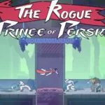 ویدیو جدید بازی Rogue Prince of Persia