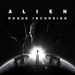 تریلر گیم پلی بازی Alien Rogue Incursion