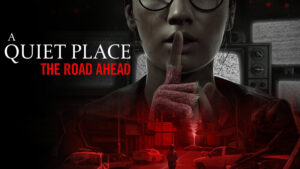 بازی A Quiet Place: The Road Ahead معرفی شد